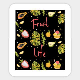 Fruit Life Sticker